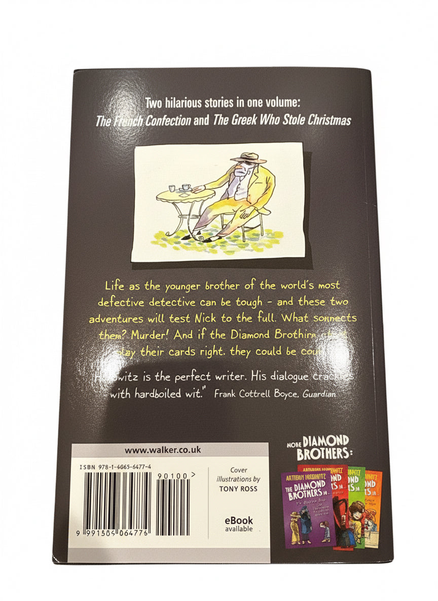 The diamond brothers in the French confection and the Greek who stole Christmas